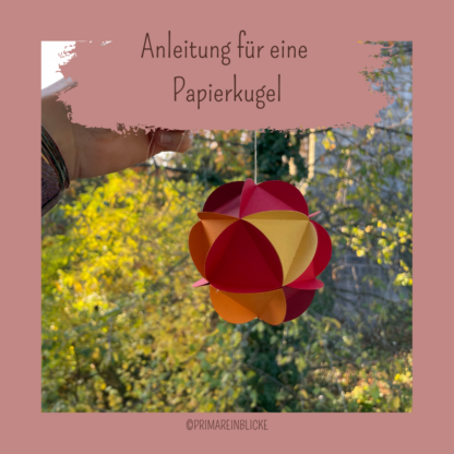 Anleitung für eine Papierkugel